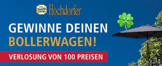 Hochdorfer - Einen Hochdorfer-Bollerwagen mit Zapfanlage, eine Zapfanlage und weitere tolle Preise
