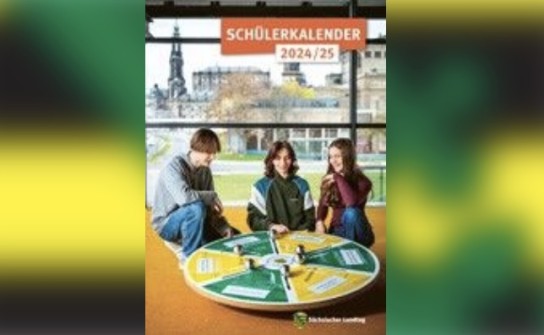 Sächsischer Landtag: kostenloser Schülerkalender 24/25