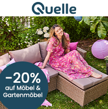 Quelle: -20& auf Möbel & Gartenmöbel