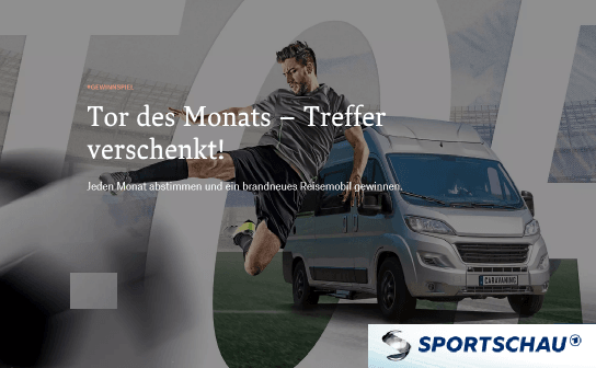 ARD Sportschau: Tor des Monats September 2021 - ein Reisemobil im Wert von 40.000 € zu gewinnen ARD Sportschau: Tor des Monats September 2021 - ein Reisemobil im Wert von 40.000 € zu gewinnen