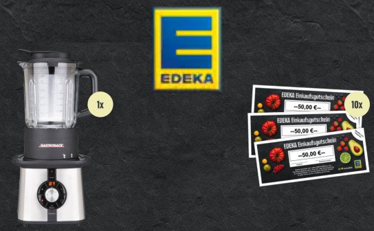 EDEKA: ein GASTROBACK Cook & Mix Plus sowie 10 x 50 € Einkaufsgutscheine EDEKA: ein GASTROBACK Cook & Mix Plus sowie 10 x 50 € Einkaufsgutscheine