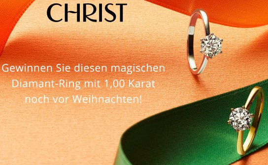 CHRIST: ein Diamant-Ring mit 1,00 Karat wird verlost CHRIST: ein Diamant-Ring mit 1,00 Karat wird verlost