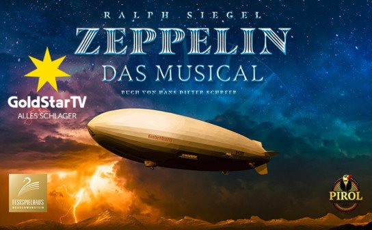 Goldstar TV: 2 Premierentickets für das Musical „ZEPPELIN“ inkl. Hotelübernachtung Goldstar TV: 2 Premierentickets für das Musical „ZEPPELIN“ inkl. Hotelübernachtung