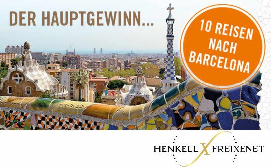 Freixenet: 10 x eine Reise nach Barcelona für 2 Personen im Wert von jeweils 2.000 € und weitere Preise Freixenet: 10 x eine Reise nach Barcelona für 2 Personen im Wert von jeweils 2.000 € und weitere Preise