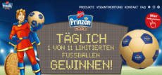 Prinzen: täglich 11 x Prinzen Fußbälle zu gewinnen! Prinzen: täglich 11 x Prinzen Fußbälle zu gewinnen!