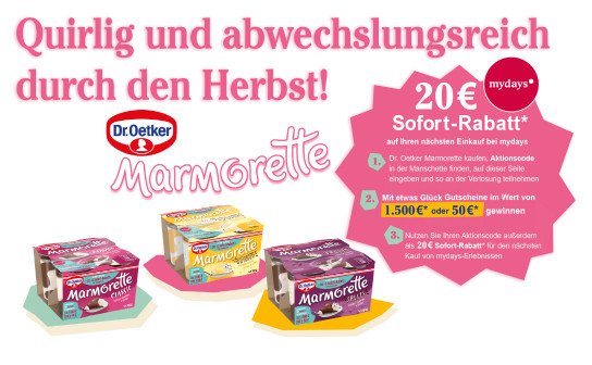 Dr. Oetker: 3 x ein 1.500 € oder 333 x ein 50 € mydays Gutschein Dr. Oetker: 3 x ein 1.500 € oder 333 x ein 50 € mydays Gutschein