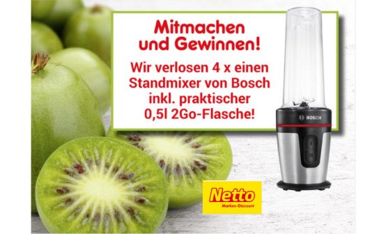 Netto: 4 x Standmixer von Bosch werden verlost! Netto: 4 x Standmixer von Bosch werden verlost!