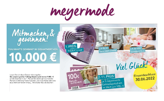 Meyermode: gewinne 9.000 € in bar oder einen von 10 Einkaufsgutscheinen im Wert von je 100 €