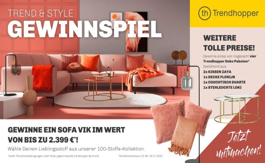 Trendhopper: verlost wird ein Sofa im Wert von bis zu 2.399 € und 4 x ein Deko-Paket