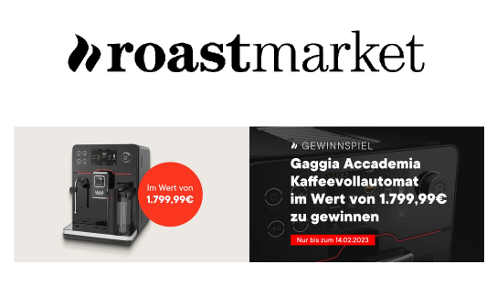 Roast Market: gewinne einen Kaffeevollautomaten Gaggia Accademia im Wert von 1.799,99 €