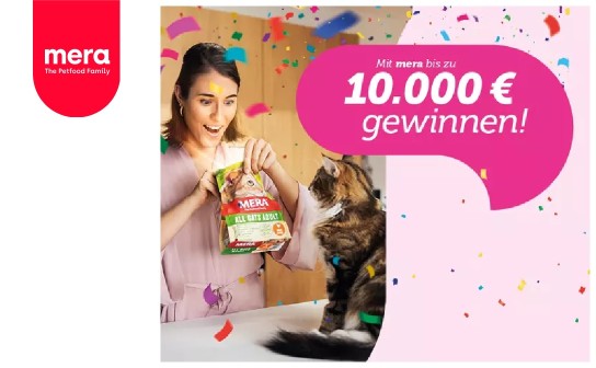 MERA: 1 x 10.000 €, 5 x 1.000 € und 15 x ein Mera Futterpaket im Wert von 100 €