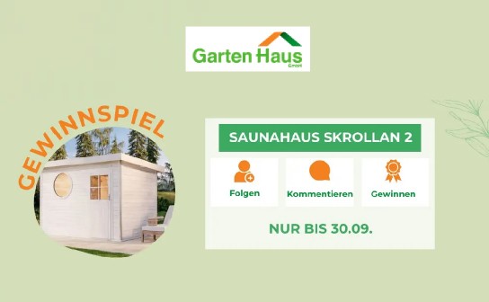 GartenHaus: 2 x ein Karibu Saunahaus Skrollan 2 zu gewinnen