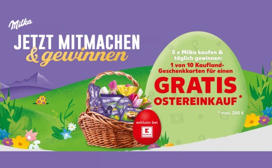 Milka: täglich einen von 10 Kaufland Ostereinkäufen im Wert deines gesamten Einkaufs bis max. 200 € gewinnen