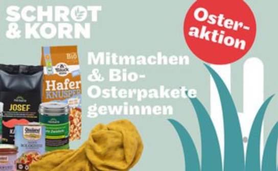Schrot & Korn: es winken viele tolle Ostergewinne