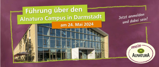 Alnatura - 9 x 2 Plätze für die Führung über den Alnatura Campus in Darmstadt am 24. Mai 2024