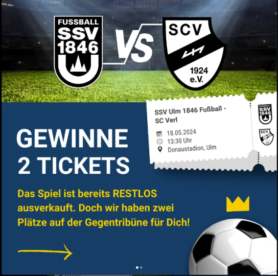 Insektenschutz Kaiser - 2 Tickets für das Spiel SSV Ulm 1846 Fußball - SC Verla am 18.05.2024 im Donaustadion in Ulm (Instagram)