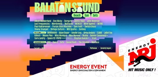 RADIO ENERGY - Gewinne Tickets - Balaton Sound 2024 - 03. bis 06. Juli - in Zamárdi, Ungarn