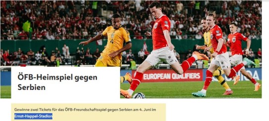 Vorteilsclub der Stadt Wien -  4 x 2 Tickets ÖFB-Freundschaftsspiel gegen Serbien im Ernst-Happel-Stadion am 4. Juni 2024