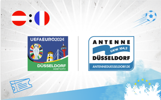 Antenne Düsseldorf - 2 Tickets für das EM-Spiel Österreich - Frankreich am 17. Juni in Düsseldorf