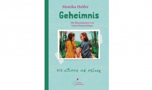choices - 1 Exemplar Geheimnis - Kinderbuch von Monika Helfer und Linus Baumschlager