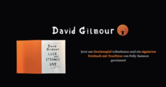 Dussmann das KulturKaufhaus - 1 signiertes Fotobuch von der David Gilmour Luck and Strange Tour