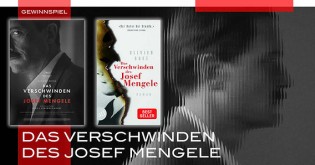 filmtick - 1x zwei Kinotickets für DAS VERSCHWINDEN DES JOSEF MENGELE,1x den Roman DAS VERSCHWINDEN DES JOSEF MENGELE von Olivier Guez