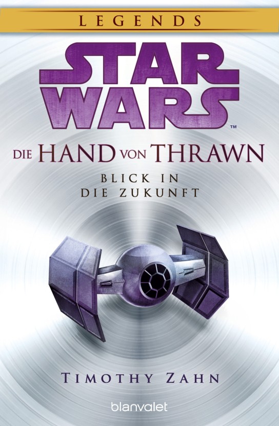 JEDI BIBLIOTHEK - 3x das Buch - Die Hand von Thrawn: Blick in die Zukunft