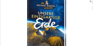 Rosenheimer Schaufenster - 1 x Buch „Unsere einzigartige Erde“ von Michael Martin