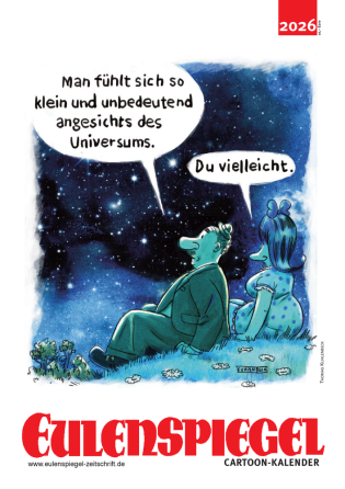 Eulenspiegel-Zeitschrift - EULENSPIEGEL Cartoon-Kalender 2026