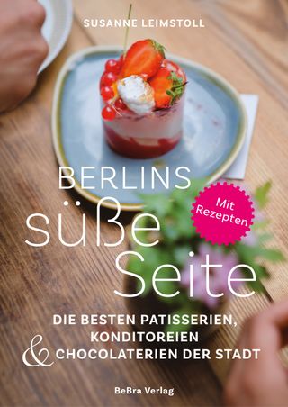 Lovelybooks - 12  Exemplaren von "Berlins süße Seite" von Susanne Leimstoll