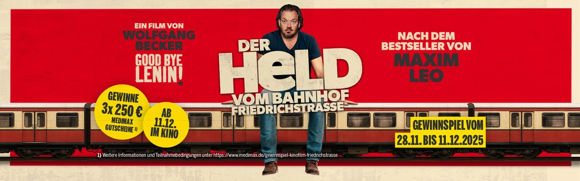 Medimax - 3x 250€ MEDIMAX Gutschein,10x 2 Kinogutscheine der Held vom Bahnhof Friedrichstraße