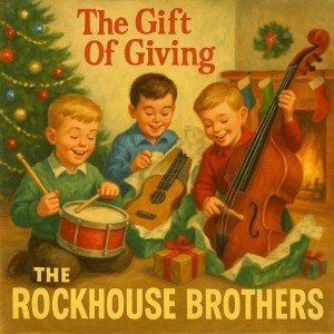 RockTimes - Dreimal die CD "The Gift Of Giving" von den Rockhouse Brothers