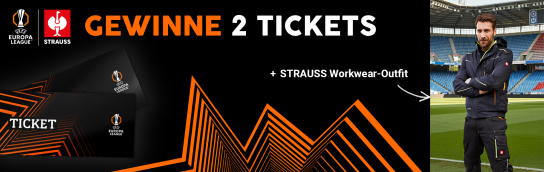 Engelbert Strauss - 2X2 Tickets für ein UEFA EUROPA LEAGUE SPIEL+ STRAUSS Workwear-Outfit