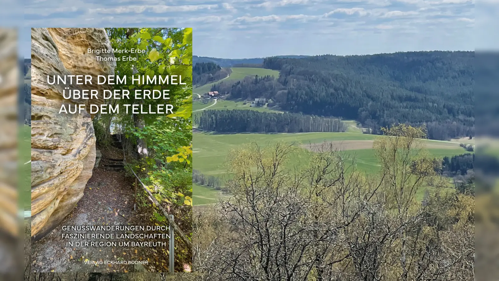inbayreuth - 4 x 1 Wanderführer „Unter dem Himmel - über der Erde - auf dem Teller”