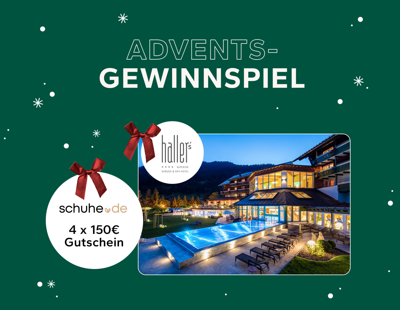 schuhe.de - 1 unvergesslichen Wohlfühlurlaub (2 Nächte) für 2 Personen in der Landhaussuite im Haller's Geniesserhotel****S im Kleinwalserta,4 × 150 € schuhe.de Gutscheine