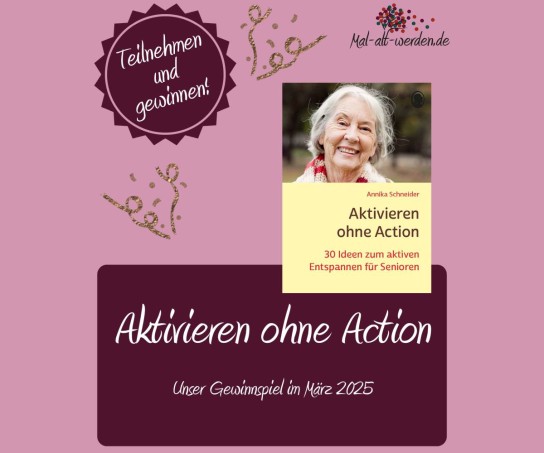 mal-alt-werden - Buch 'Aktivieren ohne Action'