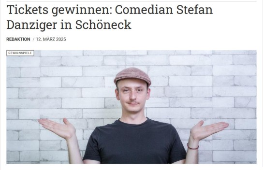 Vorsprung - 2x2 Tickets für Comedian Stefan Danziger am Freitag, 21.03.2025, im Bürgertreff Schöneck-Kilianstädten.