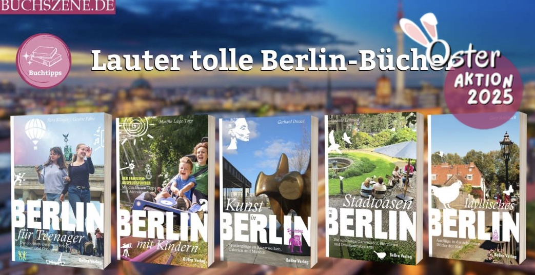 BUCHSZENE - 30 x eines der Berlin-Bücher für Jugendliche