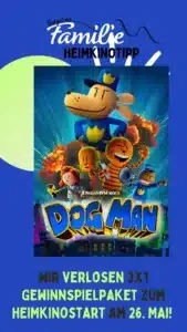 bergische familie - 3×1 Gewinnspielpaket für Dog Man- Wau Gegen Miau (MAXDOME Code für den Film & den ersten Comicband der Dog Man-Reihe)