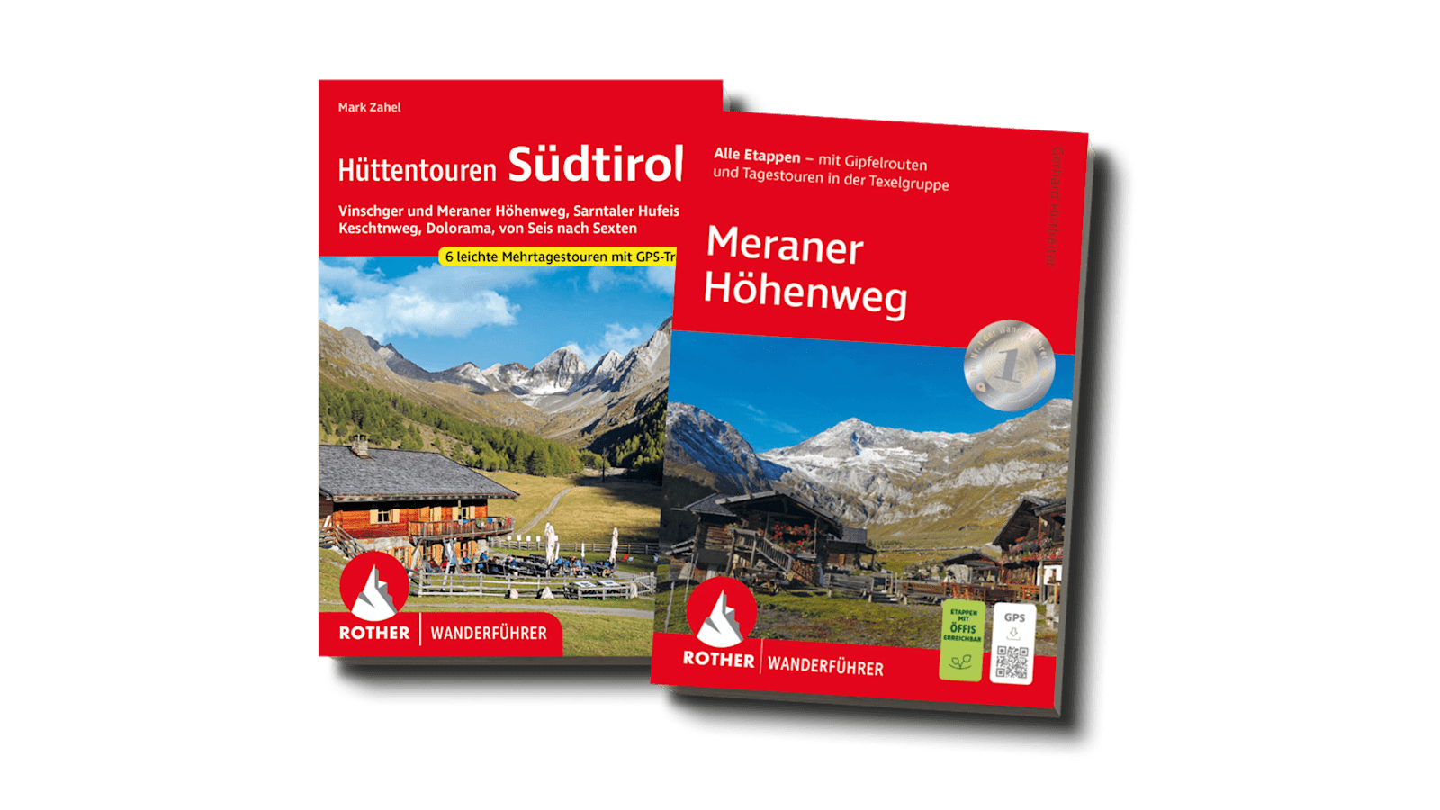 Bergwelten - Rother Wanderführer „Meraner Höhenweg“ und „Hüttentouren Südtirol“