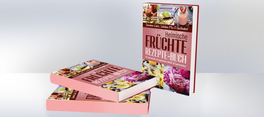 blick-punkt - Buch: Heimische Früchte von Markusine Guthjahr