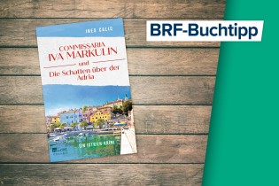 BRF1 - 2 x Buch "Commissaria Iva Markulin und die Schatten über der Adria" von Ines Calic