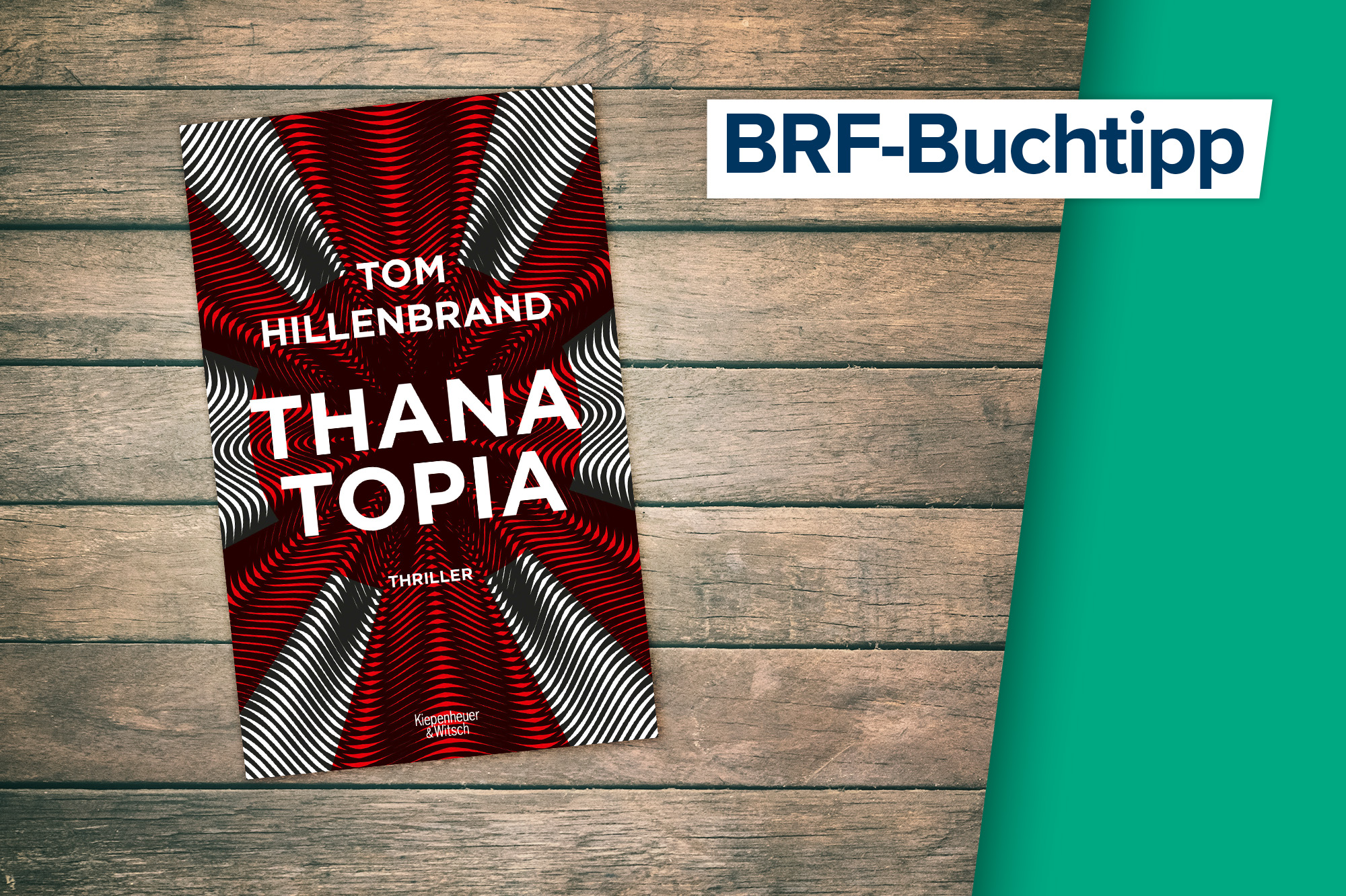 BRF1 - Je 2 x Thriller "Thanatopia" von Tom Hillenbrand