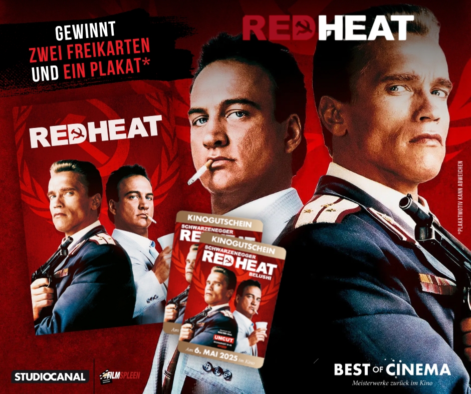 filmspleen - zwei Freikarten“ RED HEAT“ am  6. Mai ’25 für einen Tag im Kino und Plakat