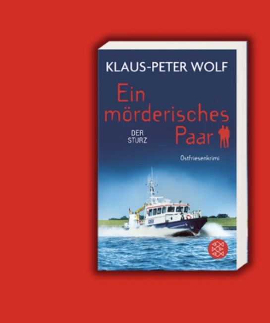 Fischer Verlage - 3x1 signierte Ausgabe von Klaus-Peter Wolf seinem Buch: Ein mörderisches Paar - Der Sturz