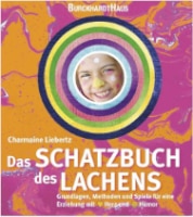 Für Kinder - 3 Bücher von Charmaine Liebertz "Das Schatzbuch des Lachens