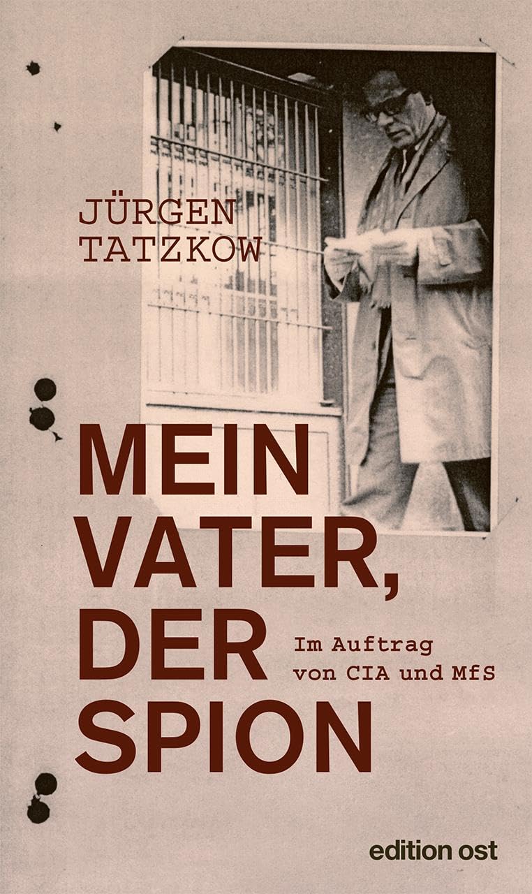 genussmaenner.de - 1x das Buch Mein Vater, der Spion vom Autor Jürgen Tatzkow