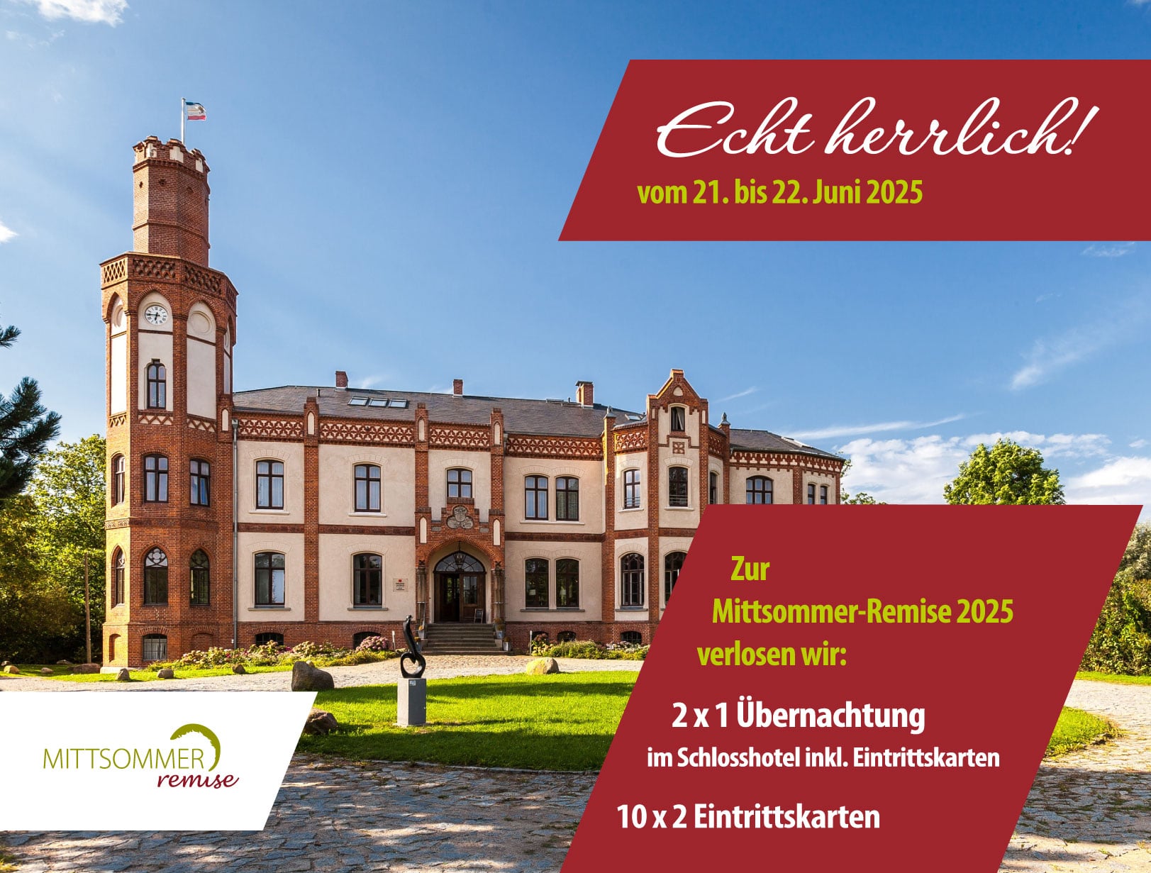 Güstrower - 2x1 Schlossübernachtungen inkl 10 x 2 Tickets zur MittsommerRemise