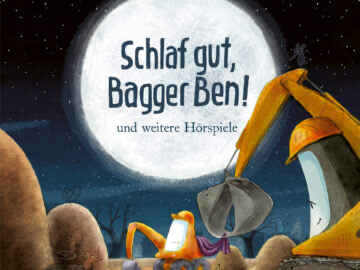 Iris Kater Verlag - 3 Hörspiele: „Bagger Ben“ Vier spannende Geschichten