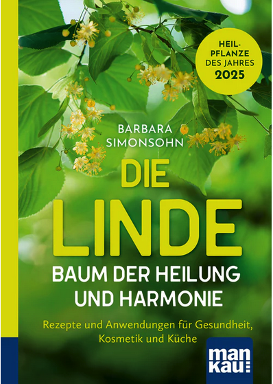 Mainlike - 1x das Buch „Die Linde. Baum der Heilung und Harmonie“ von Barbara Simonsohn